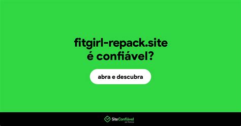 is fitgirl safe|fitgirl repack é confiável.